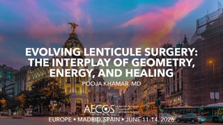 Evolving Lenticule Surgery- The Interplay of Geometry, Energy, and Healing